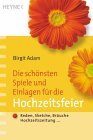 Die sch�nsten Spiele und Einlagen f�r...